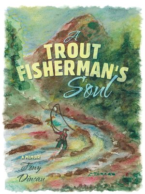 cover image of A Trout Fisherman's Soul
